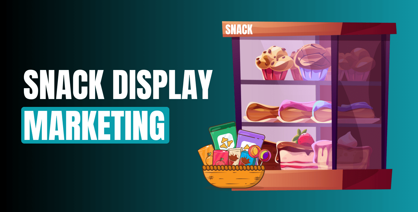 What Is Snack Display Marketing? How It Works